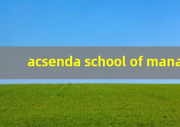 acsenda school of management